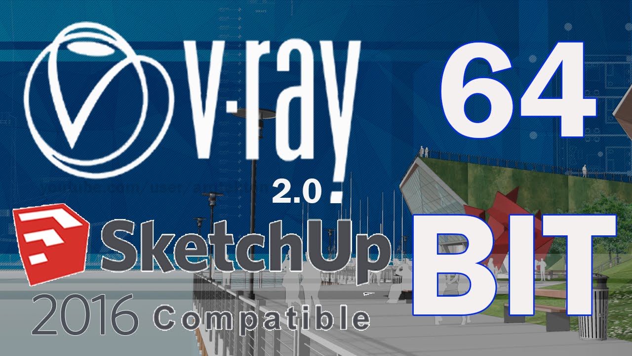 vray 3.6 crack for sketchup 2018 free download